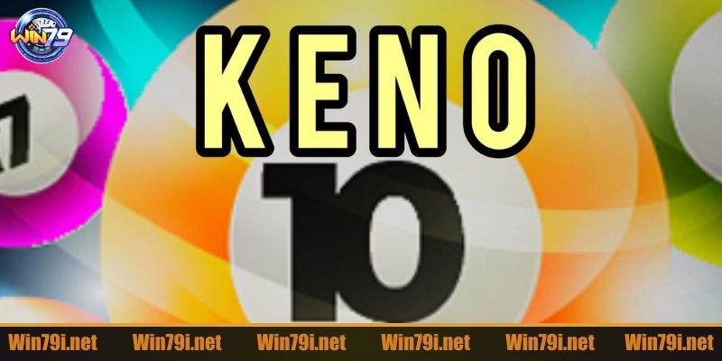 Cách chơi cơ bản trong hình thức giải trí Keno